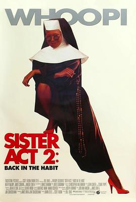 每日吃瓜爆料《修女也疯狂2 Sister Act 2: Back in the Habit》免费在线观看