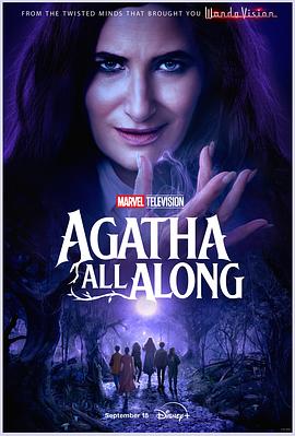 水果派官方论坛《女巫阿加莎 Agatha All Along》免费在线观看