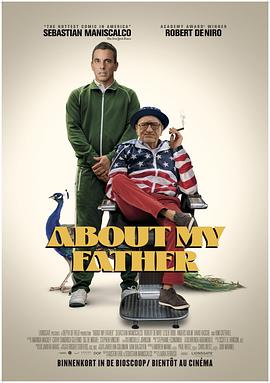 每日吃瓜爆料《关于我的父亲 About My Father》免费在线观看