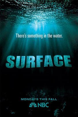 每日吃瓜爆料《水下之秘 Surface》免费在线观看