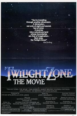 水果派官方论坛《阴阳魔界 Twilight Zone: The Movie》免费在线观看